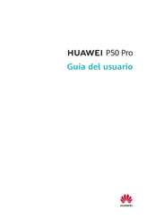 Huawei P50 Pro Guia Del Usuario