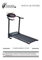 CENTURFIT CAMINADORA 1.25 HP Manual De Usuario