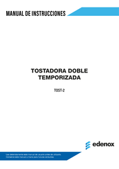 edenox TOST-2 Manual De Instrucciones