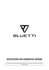 Bluetti EP500Pro Manual De Usuario