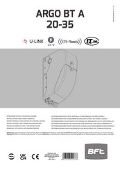 BFT ARGO BT A 20 Instrucciones De Uso Y De Instalacion