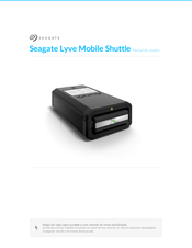 Seagate Lyve Mobile Shuttle Manual De Usuario