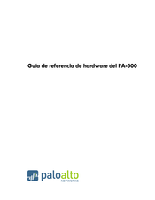 PaloAlto Networks PA-500 Guía De Referencia