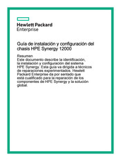 Hewlett Packard HPE Synergy 12000 Guia De Instalacion Y Configuración