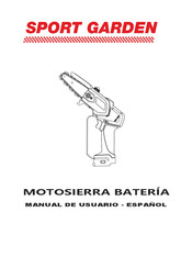 SPORT GARDEN MOTOSIERRA BATERIA Manual De Usuario