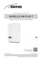 Sime MURELLE HM PLUS T Serie Manual De Uso, Instalación Y Mantenimiento