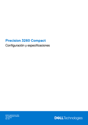 Dell Precision 3260 Compact Configuración Y Especificaciones