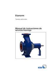 KSB Etanorm 350-300-350 Manual De Instrucciones De Servicio/Montaje