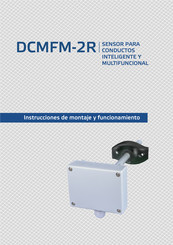 Sentera Controls DCMFM-2R Instrucciones De Montaje Y Funcionamiento