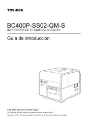 Toshiba BC400P-SS02-QM-S Guía De Introducción