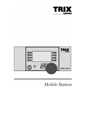 TRIX Systems Mobile Station Manual De Instrucciones