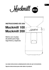 MOCK Mockmill 100 Instrucciones De Uso