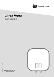 Saunier Duval Linea Aqua E-SD 15 ES O Instrucciones De Funcionamiento