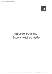 Xiaomi Mi M365 Instrucciones De Uso