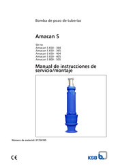 KSB Amacan S 650-364 Manual De Instrucciones De Servicio/Montaje