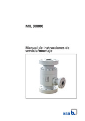 KSB MIL 90000 Manual De Instrucciones De Servicio/Montaje