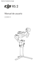 Dji RS 2 Manual De Usuario