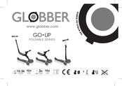 GLOBBER GO-UP FOLDABLE Serie Manual De Instrucciones