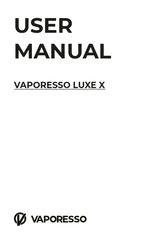 Vaporesso LUXE X Manual Del Usuario