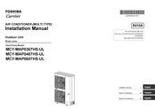 Toshiba Carrier MCY-MAP0607HS-UL Manual De Instalación