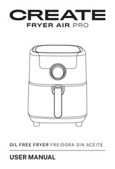 Create FRYER AIR PRO Manual De Instrucciones