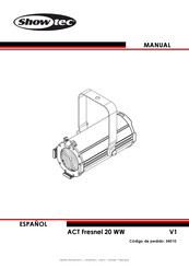 SHOWTEC ACT Fresnel 20 WW Manual