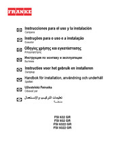 Franke FSI 6322 GR Instrucciones Para El Uso Y La Instalacion