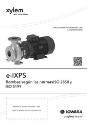 Xylem LOWARA e-IXPS Instrucciones De Instalación, Uso Y Mantenimiento