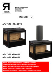 Rocal INSERT TC ARc 93 TC+Plus 180 Manual De Caracteristicas, Instalacion Y Funcionamiento