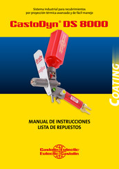 Castolin Eutectic CastoDyn DS 8000 Manual De Instrucciones, Lista De Repuestos