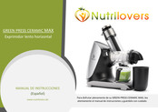 Nutrilovers GREEN-PRESS CERAMIC MAX Manual De Instrucciones