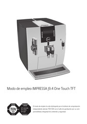 Jura IMPRESSA J9.4 One Touch TFT Modo De Empleo