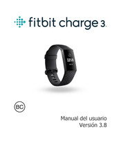 Fitbit charge 3 Manual Del Usuario