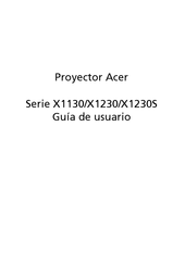 Acer X1130 Serie Guía De Usuario