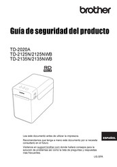 Brother TD-2135N Guía De Seguridad Del Producto