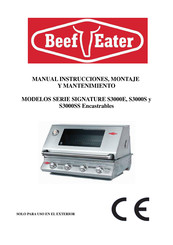 Beef Eater Signature S3000S Manual De Instrucciones, Mantenimiento Y Montaje