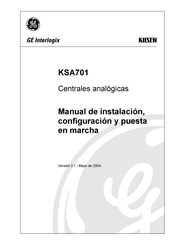 GE Interlogix Kiisen KSA701 Manual De Instalación, Configuración Y Uso