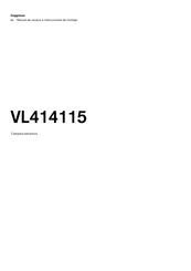 Gaggenau VL414115 Manual De Usuario E Instrucciones De Montaje