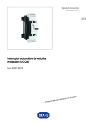 Stahl 8550/1-MCCB Serie Manual De Instrucciones