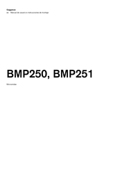 Gaggenau BMP 250 Manual De Usuario E Instrucciones De Montaje