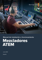 Blackmagic Design ATEM Manual De Instalación Y Funcionamiento