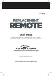 Car Keys Express REPLACEMENT REMOTE Manual De Instrucciones