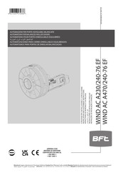 BFT WIND AC A470/240-76 EF Instrucciones De Instalación Y Reglaje