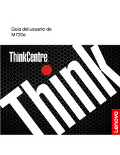 Lenovo ThinkCentre M720e Guia Del Usuario