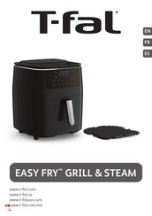 T-Fal EASY FRY GRILL & STEAM Manual De Instrucciones