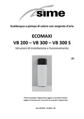 Sime ECOMAXI VB 200 Instrucciones De Instalación Y Funcionamiento