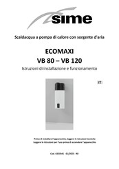 Sime ECOMAXI VB 80 Instrucciones De Instalación Y Funcionamiento