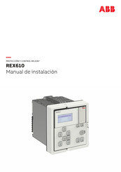 ABB Relion REX610 Manual De Instalación