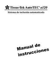 Sakura Tissue-Tek AutoTEC a120 Manual De Instrucciones