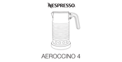 Nespresso AEROCCINO 4 Manual